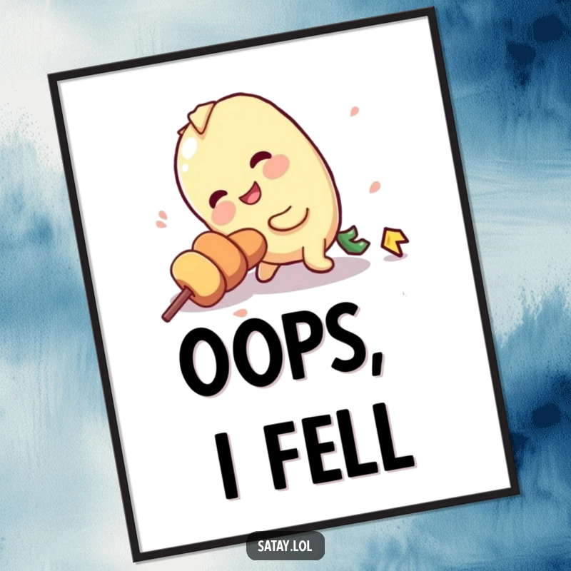 Funny poster art of a satay skewer character comically tripping over its own stick, adding humorous decor.