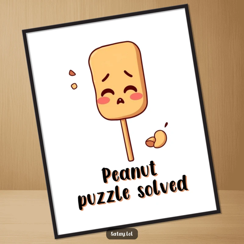 Funny poster art of a satay skewer character looking comically confused, with a peanut placed incorrectly; quirky and humorous.