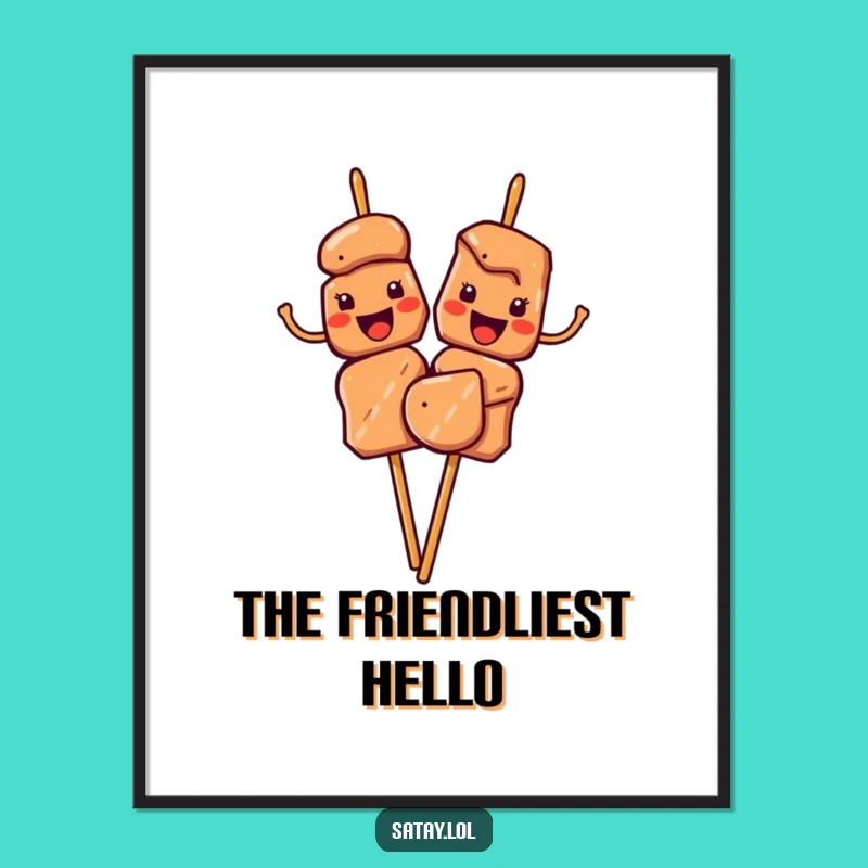 Funny Satay Skewers Waving Poster: Cheerful Skewer Art for Any Room