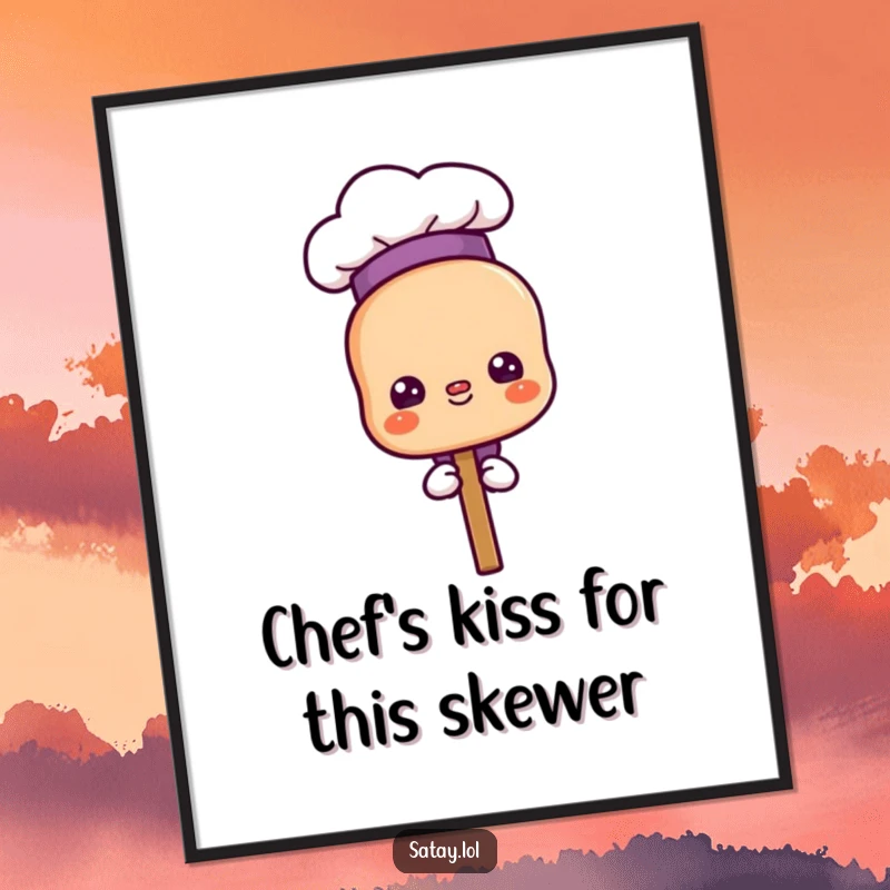 Funny Free Printable Wall Art: A satay skewer character in a tiny chef hat, looking proud, adding a humorous culinary touch to any room.