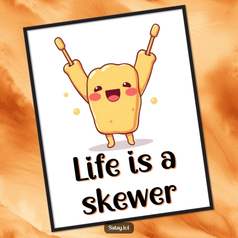 Funny Free Printable Wall Art: A delighted satay skewer character with arms thrown up in pure, unadulterated joy.