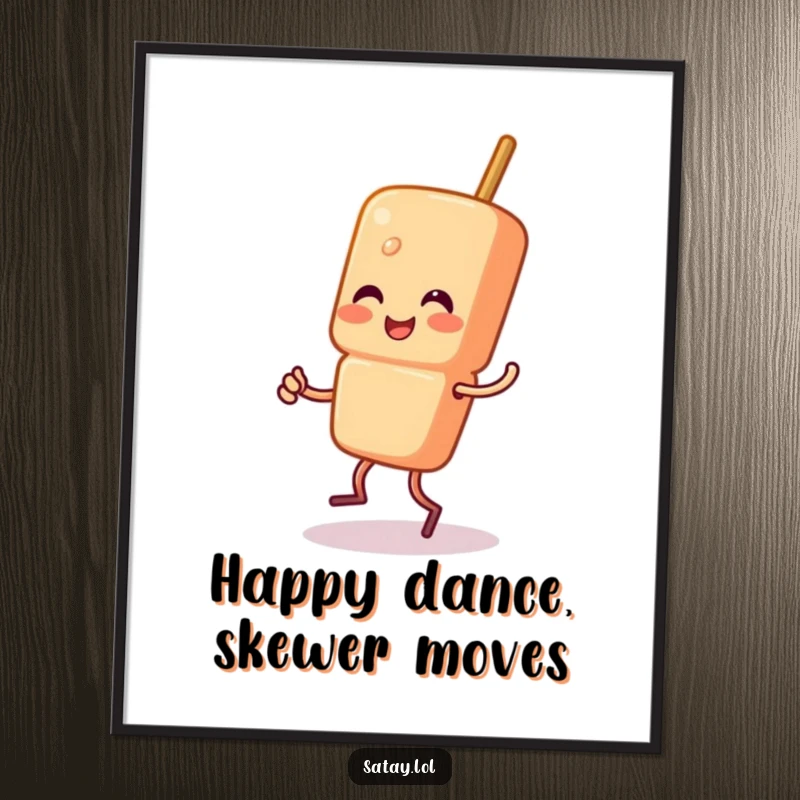 Funny Free Printable Wall Art: A satay skewer character mid-jig, radiating happiness.