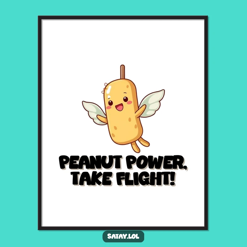 Funny Free Printable Wall Art: Flying Satay Skewer Peanut Wings, Downloadable Decor