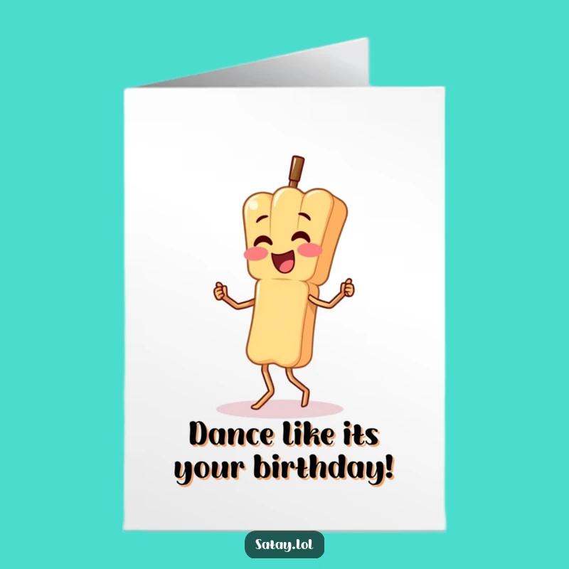 Free Printable Birthday Card: Silly Satay Skewer Dance - Wobbly Fun Downloadable Gift