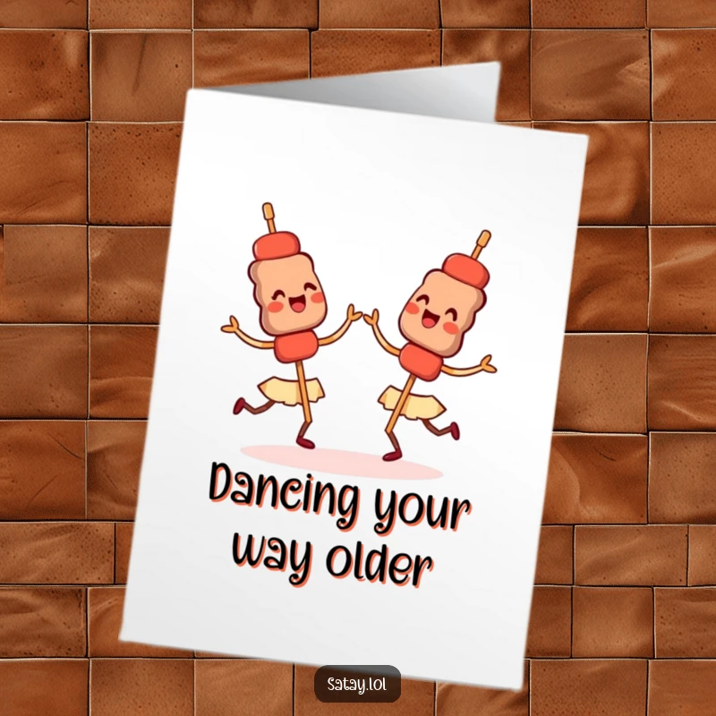 Funny Free Printable Birthday Card: Satay skewers perform a synchronized dance with beaming, happy expressions.