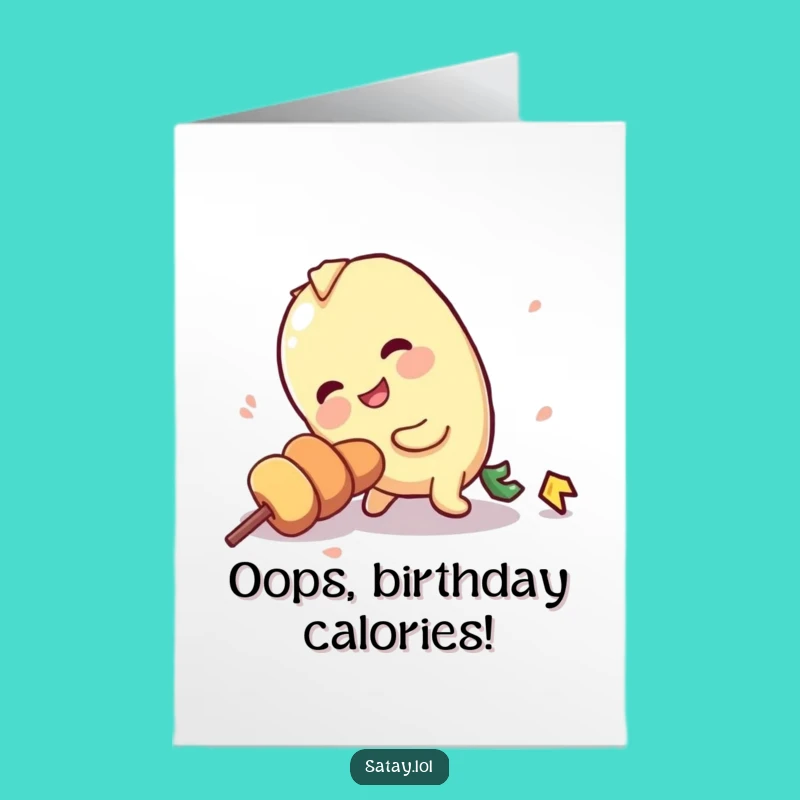 Free Printable Birthday Card: Clumsy Satay Skewer's Funny Trip Downloadable