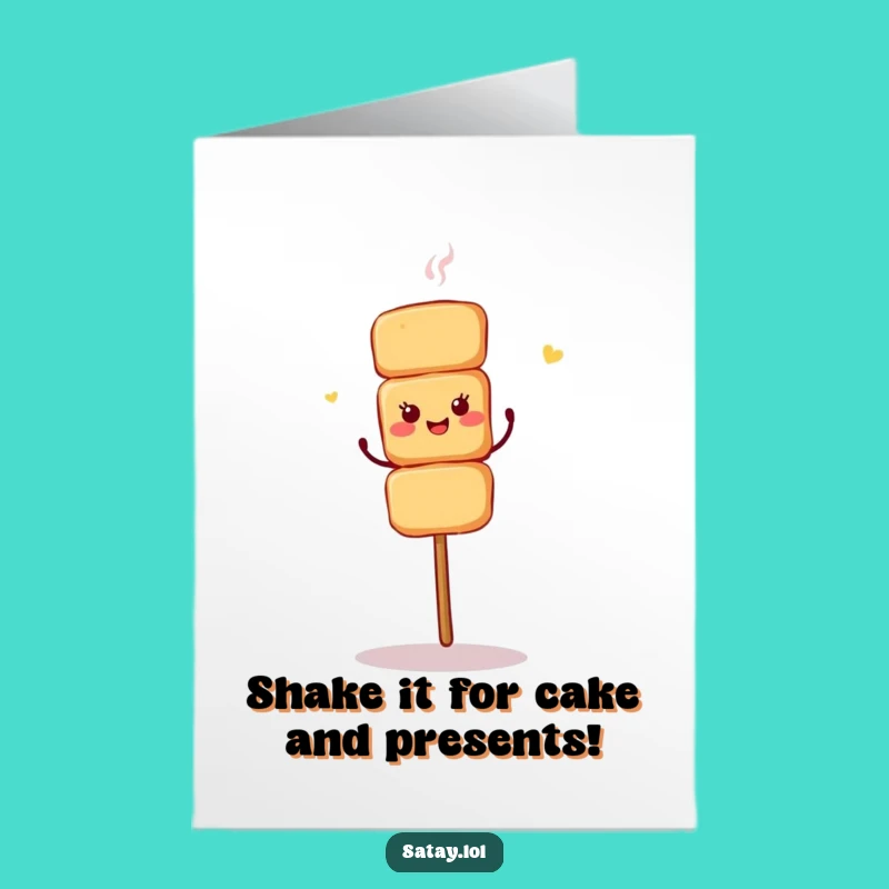 Free Printable Birthday Card: Dancing Satay Shimmy Funny Downloadable Gift