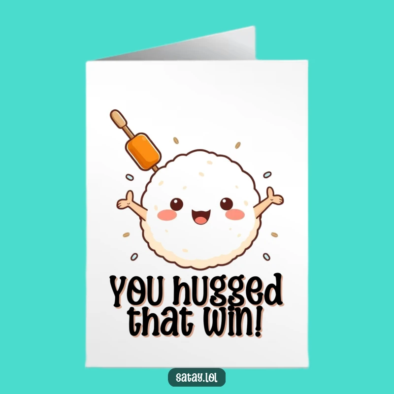Congrats Free Printable Card: Satay Rice Ball Hug, Humorous Downloadable Greeting!