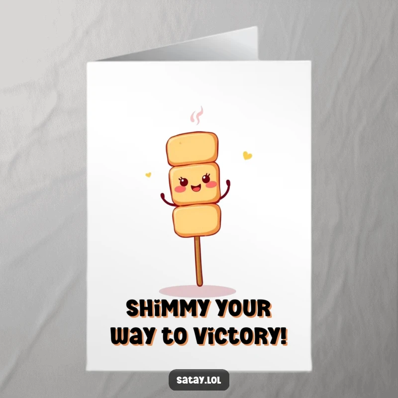 Funny Free Printable Congratulations Card: A satay skewer doing a happy shimmy dance, great downloadable gift.