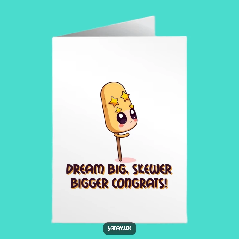 Free Printable Congrats Card: Satay Skewer Peanut Obsession Downloadable