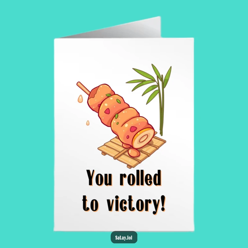 Free Printable Congrats Card: Joyful Satay Skewer Rolling Celebration - Downloadable