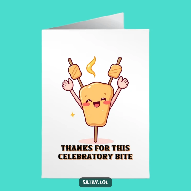 Free Printable Thank You Card: Celebrating Satay Arms Up Funny Downloadable Gift