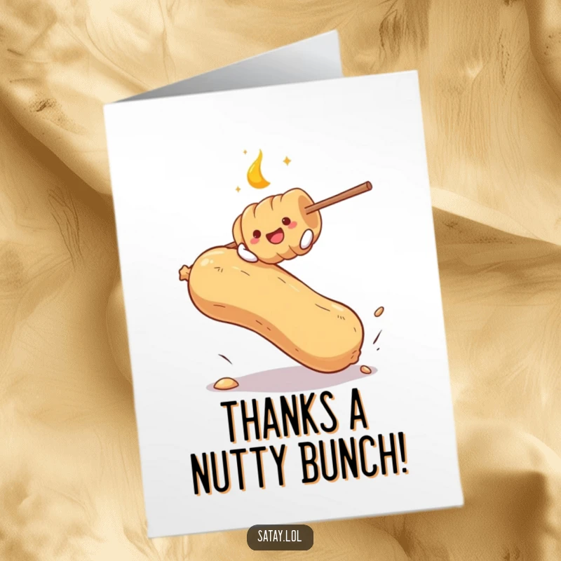 Funny Free Printable Thank You Card: A satay skewer bounces playfully on a giant peanut, conveying thanks with humor. Printable.