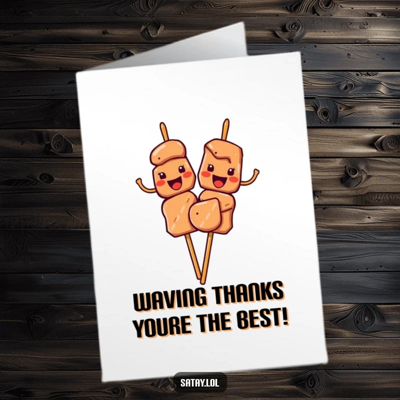 Funny Free Printable Thank You Card: Satay skewers giving a cheerful wave with their meat pieces to say thank you.